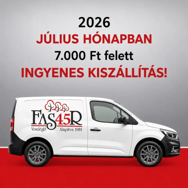 júliusban ingyenes házhoz szállítás