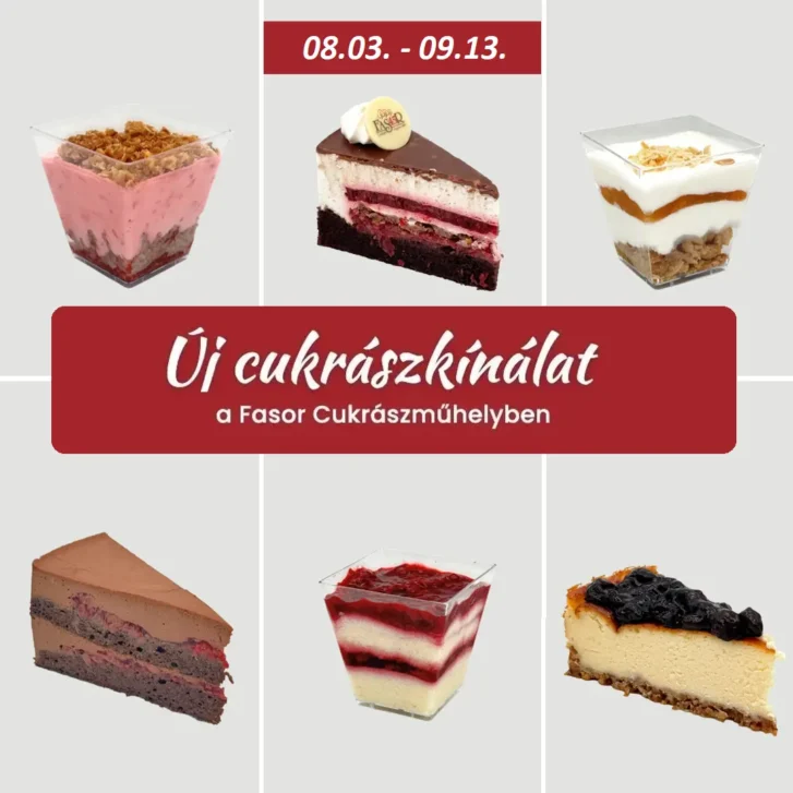 08.03-09.13. Fasor cukrászműhely új kínálat